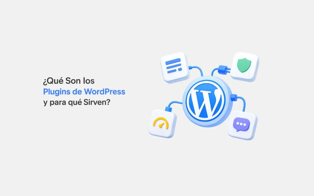 ¿Qué Son los Plugins de WordPress y para qué Sirven?